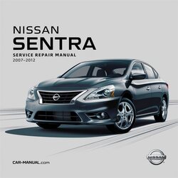 2007-2012 Nissan Sentra Service Repair Workshop Manual PDF