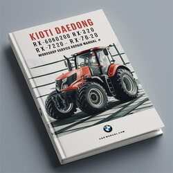 Kioti Daedong RX6020 RX6620 RX7320 RX7620 Tractor Service Repair Workshop Manual PDF