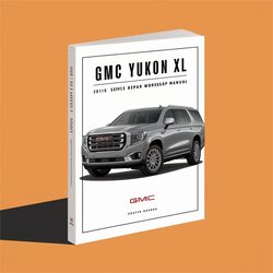 2015-2018 GMC Yukon Service Repair Workshop Manual PDF