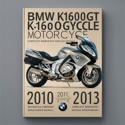 2010-2013 BMW K1600GT K1600GTL Motorcycle Service Repair Workshop Manual PDF