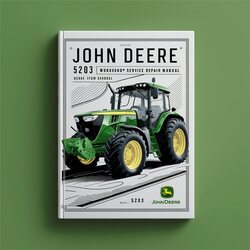 John Deere 5203 Tractor Service Repair Workshop Manual PDF