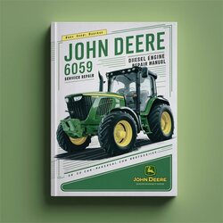 John Deere 6059 Diesel Engine Service Repair Workshop Manual PDF