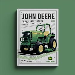 John Deere F525 Front Mower Service Repair Workshop Manual PDF