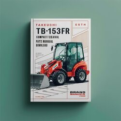 Takeuchi TB153FR Compact Excavator Parts (sn 15820004 Up) Catalog PDF
