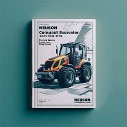Neuson Compact Excavator 2503 3003 3503 3703 Service Repair Workshop Manual PDF