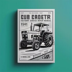 Cub Cadet Tractor 1541 Service Repair Workshop Manual PDF