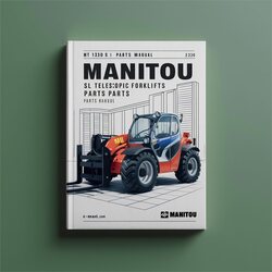 Manitou MT 1330 SL Telescopic Forklifts Parts Catalog PDF