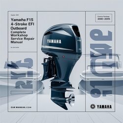 2000-2005 Yamaha F115 115HP 4-stroke Efi Outboard Service Repair Workshop Manual PDF