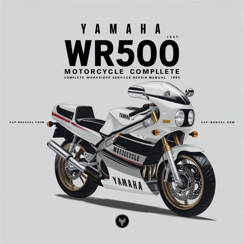 1993 Yamaha WR Models WR500 Motorcycle Service Repair Workshop Manual PDF