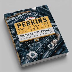 Perkins 100 Series 6.354 T6.354 6.3542 6.372 Diesel Engine Service Repair Workshop Manual PDF