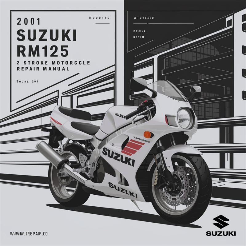 2001 Suzuki RM Series RM125 2 Stroke Motorcycle Service Repair Workshop Manual PDF