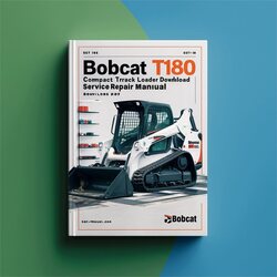 Bobcat T180 Compact Track Loader (s/n 531460001 Above 531560001 Above) Service Repair Workshop Manual PDF