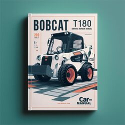 2010 Bobcat T180 SN 531511001-531559999 Service Repair Workshop Manual PDF