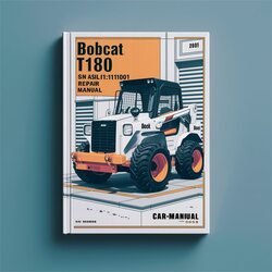 2010 Bobcat T180 SN A3ll11001 Above Service Repair Workshop Manual PDF