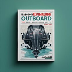 1992-2001 Johnson Evinrude Outboard 65HP-300HP Service Repair Workshop Manual PDF