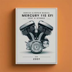 2001 Mercury 115 EFI 4 Stroke Service Repair Workshop Manual PDF
