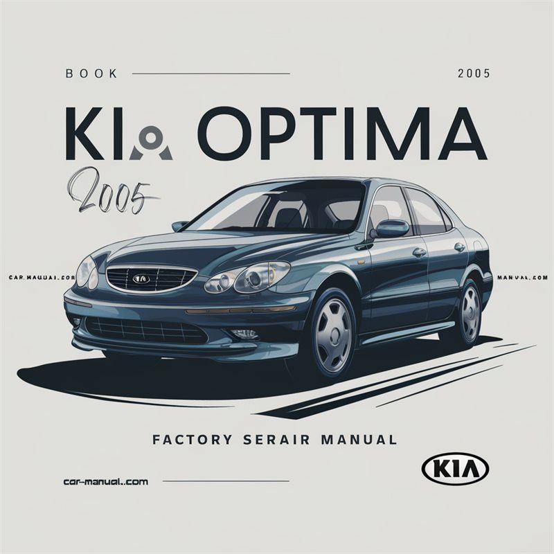 2005 Kia Optima Service Repair Workshop Manual PDF