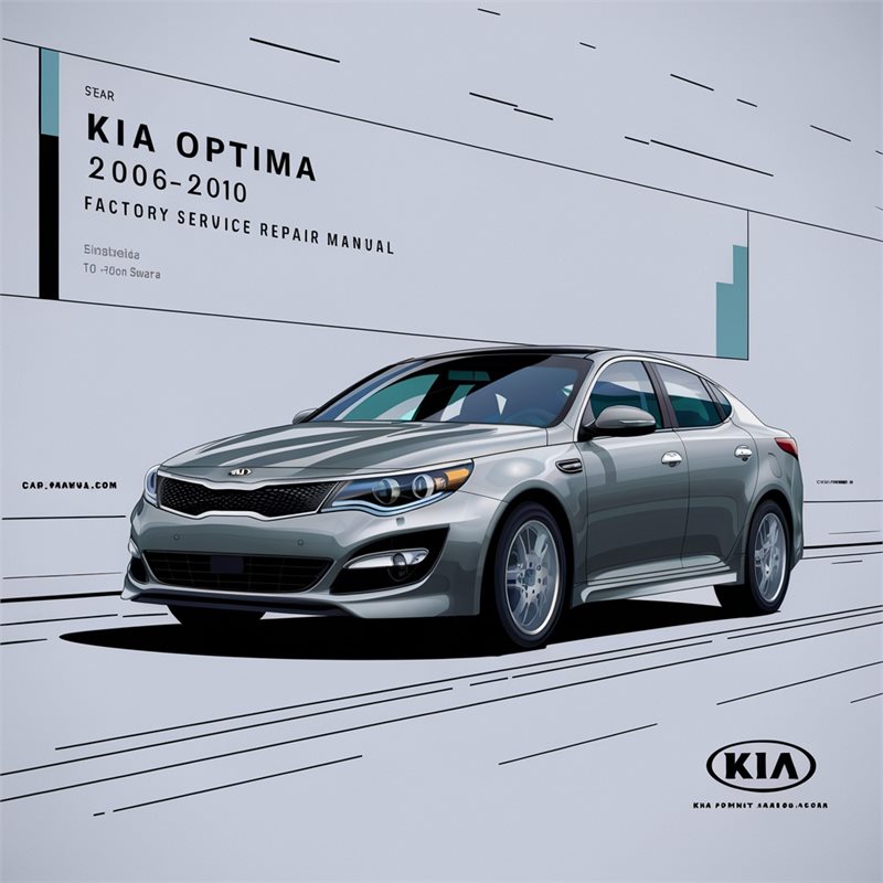 2006-2010 Kia Optima Service Repair Workshop Manual PDF