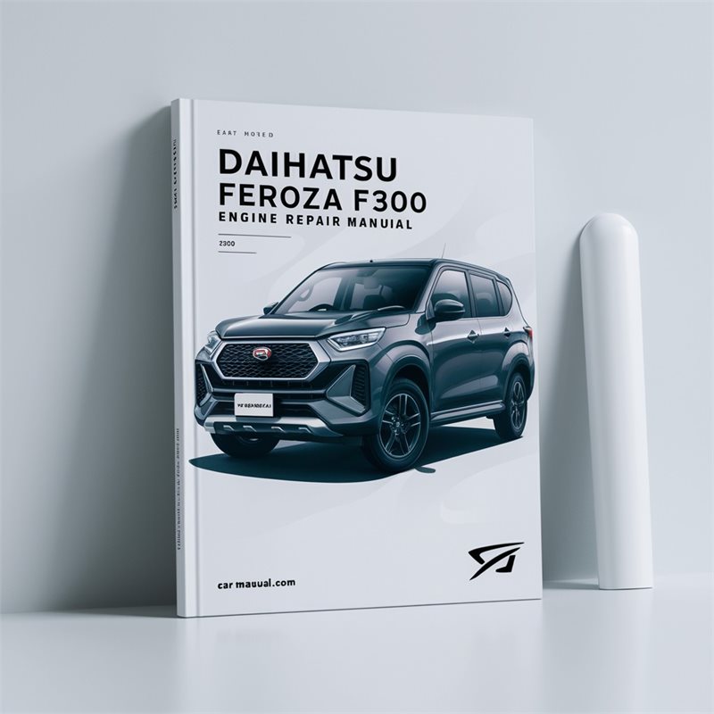 Daihatsu Feroza F300 HD Engine Service Repair Workshop Manual PDF