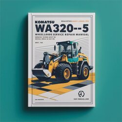 Komatsu WA320-5 Wheel Loader Serial 60001 Up Service Repair Workshop Manual PDF