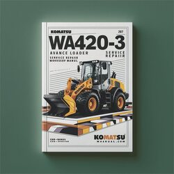 Komatsu WA420-3 Avance Wheel Loader Service Repair Workshop Manual PDF