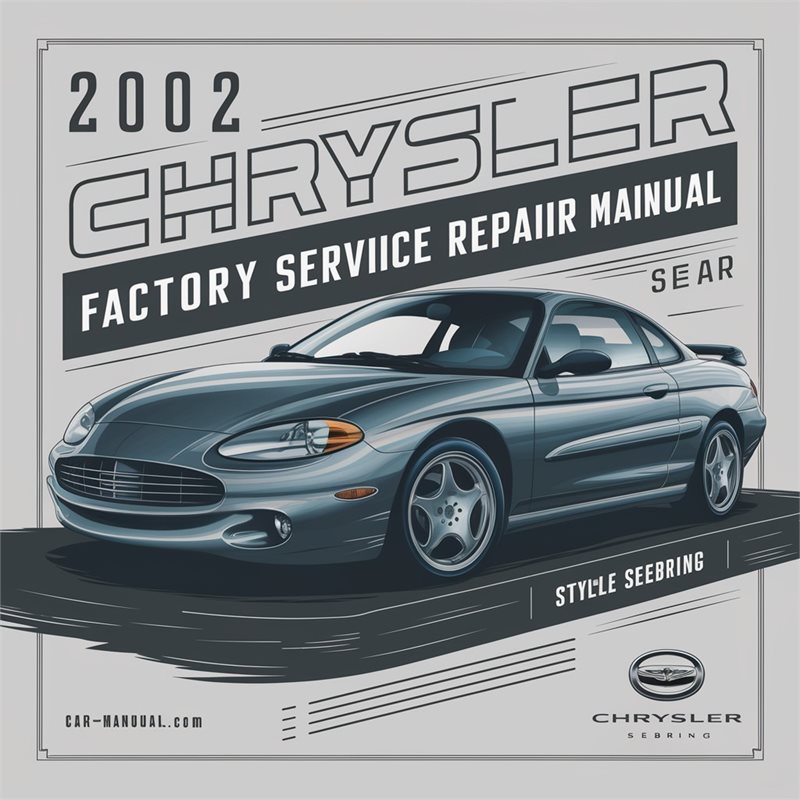 2002 Chrysler Sebring Service Repair Workshop Manual PDF