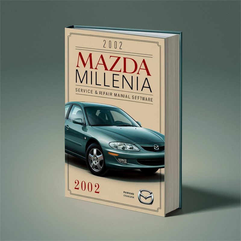 2002 Mazda Millenia Software Service Repair Workshop Manual PDF