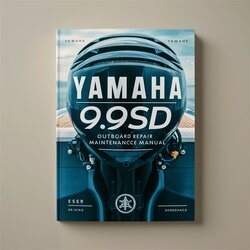 Yamaha 9.9sd Outboard Service Repair Workshop Manual PDF