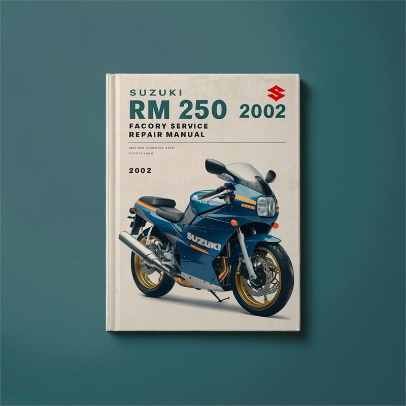 2002 Suzuki RM Series 250 Service Repair Workshop Manual PDF