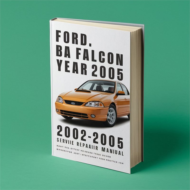 2002-2005 Ford Falcon BA Years Service Repair Workshop Manual PDF