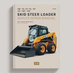 JCB 135 155 175 190 205 150T 190T 205T Skid Steer Loader (ROBOT) ROBOT Service Repair Workshop Manual PDF