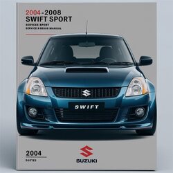 2004-2008 Suzuki Swift Sport Service Repair Workshop Manual PDF