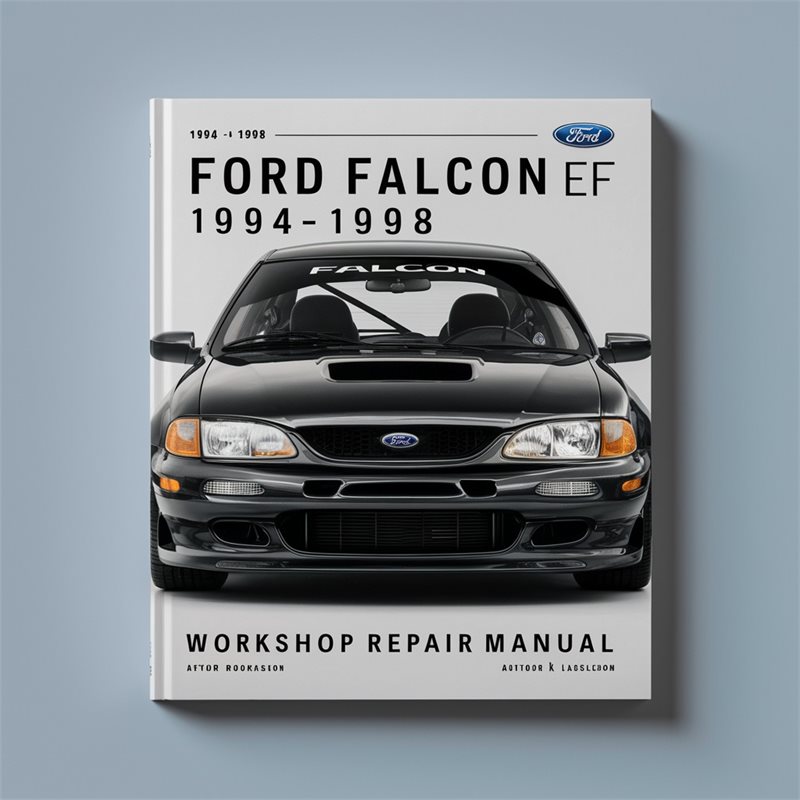 1994-1998 Ford Falcon EF EL Service Repair Workshop Manual PDF