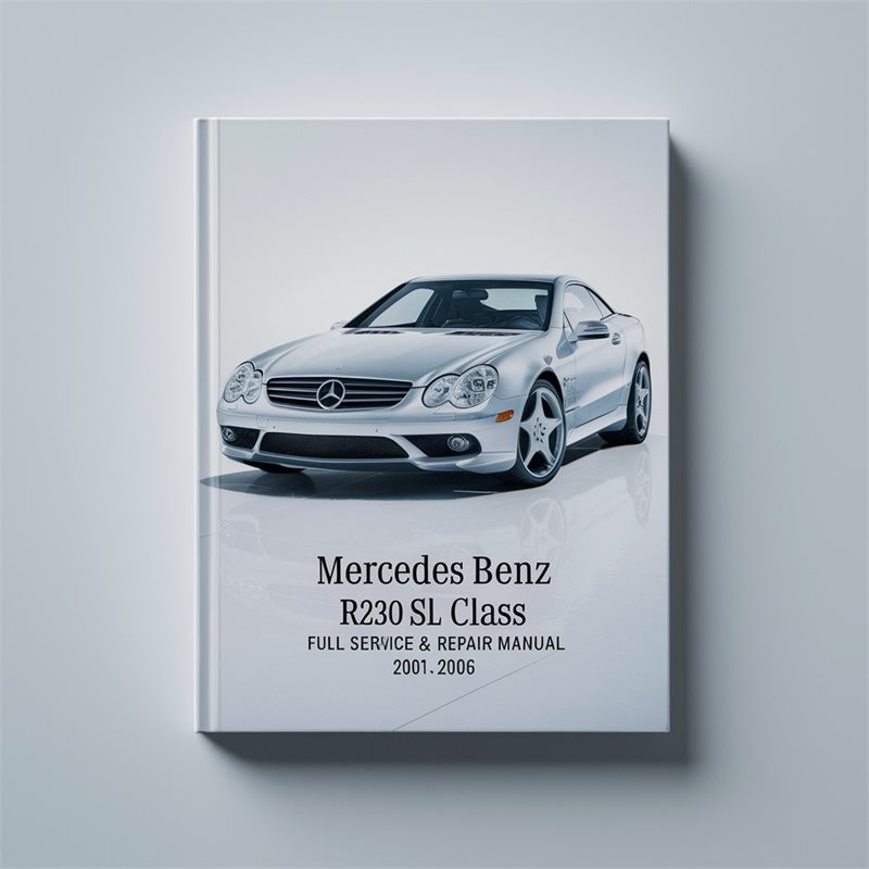 2001-2006 Mercedes SL Class Benz R230 Service Repair Workshop Manual PDF