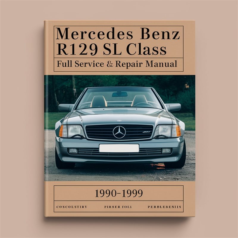 1990-1999 Mercedes SL Class Benz R129 Service Repair Workshop Manual PDF