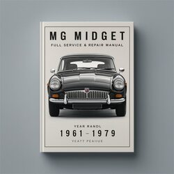 1961-1979 MG Midget Service Repair Workshop Manual PDF