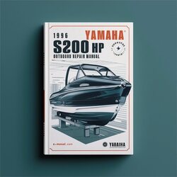 1996 Yamaha S200 HP Outboard Service Repair Workshop Manual PDF