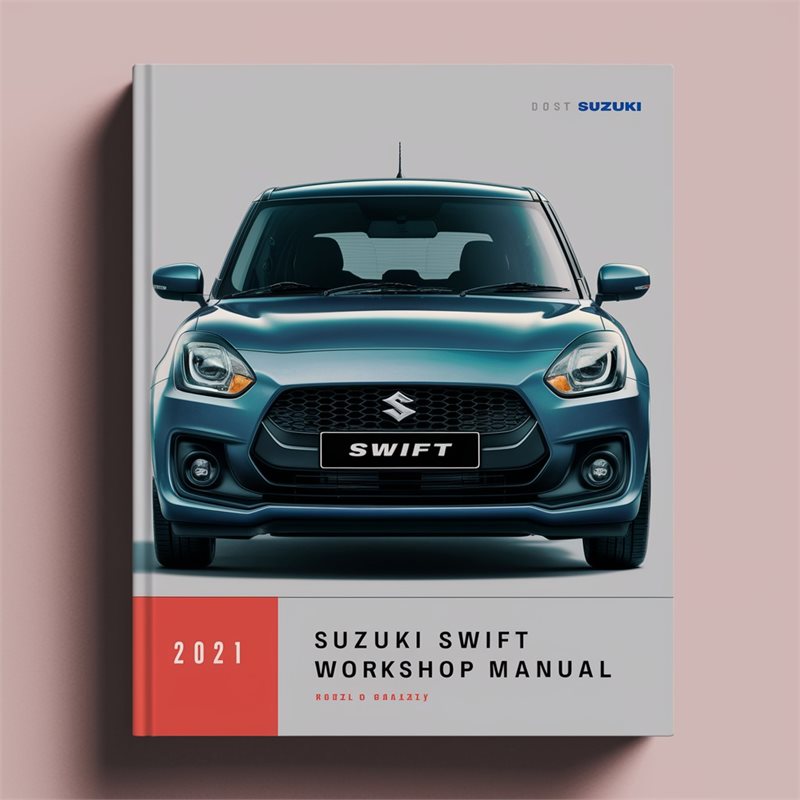 Suzuki Swift Service Repair Workshop Manual PDF