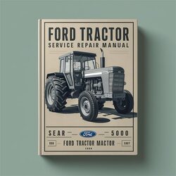 Ford Tractor 5000 Service Repair Workshop Manual PDF