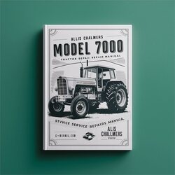 Allis Chalmers Model 7000 Tractor Service Repair Workshop Manual PDF