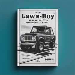900000001-999999999 LAWN-BOY C18 /shop Service Repair Workshop Manual PDF