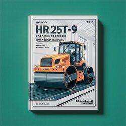 Hyundai HR25T-9 HR30T-9 Road Roller Service Repair Workshop Manual PDF