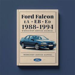 1988-1994 Ford Falcon EA EB ED Service Repair Workshop Manual PDF