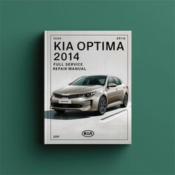 2014 Kia Optima Service Repair Workshop Manual PDF