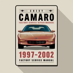 1997-2002 Chevrolet Camaro Chevy Service Repair Workshop Manual PDF