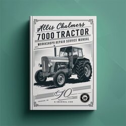 Allis Chalmers 7000 tractor Service Repair Workshop Manual PDF