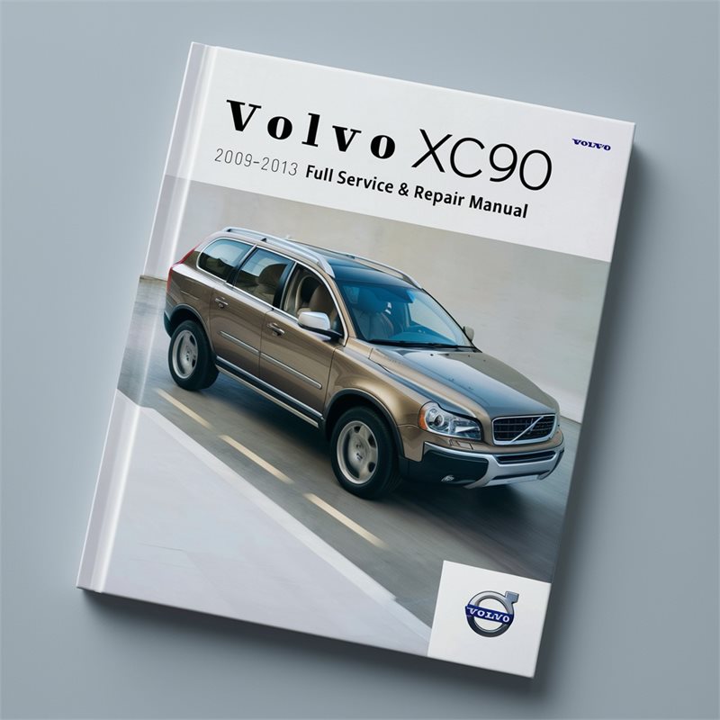 2008-2013 Volvo XC90 Service Repair Workshop Manual PDF