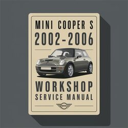 2002-2006 Rover Mini Cooper S Service Repair Workshop Manual PDF