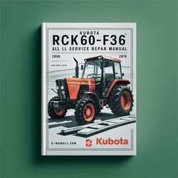 Kubota RCK60-F36 Tractor All Service Repair Workshop Manual PDF