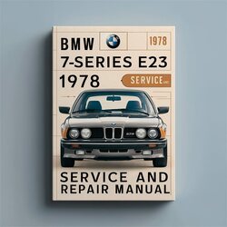 1978 BMW 1 Series 7-series E23 Service Repair Workshop Manual PDF